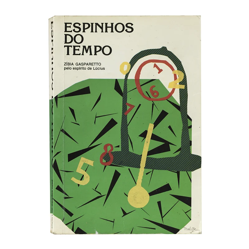 Espinhos do Tempo - Zíbia Gasparetto